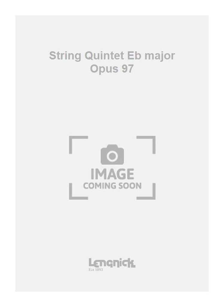 String Quintet Eb major Opus 97